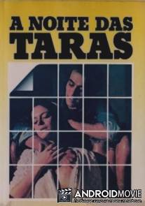 Ночь разврата / A Noite das Taras