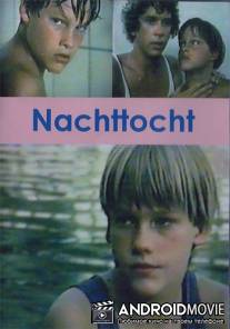Ночной поход / Nachttocht