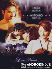 Ноты любви / Love Notes