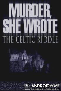 Она написала убийство: Загадка кельтов / Murder, She Wrote: The Celtic Riddle