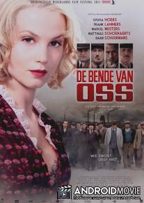 Опасная банда / De Bende van Oss