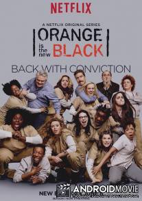 Оранжевый - хит сезона / Orange Is the New Black