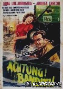 Осторожно! Бандиты! / Achtung! Banditi!