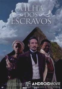 Остров рабов / A Ilha dos Escravos