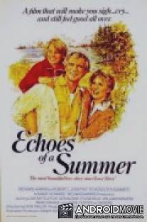 Отзвуки лета / Echoes of a Summer