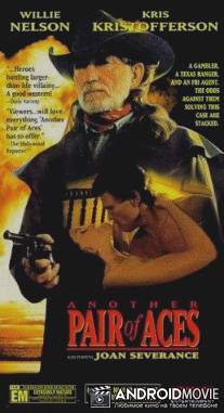 Пара тузов в запасе: Покерная тройка / Another Pair of Aces: Three of a Kind