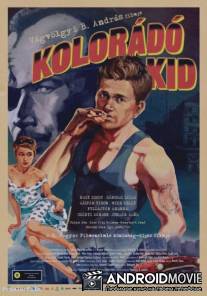 Парень из Колорадо / Kolorado Kid