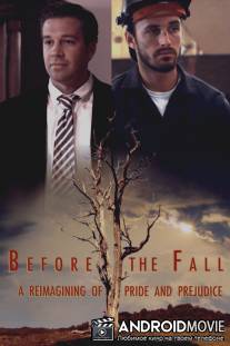 Перед падением / Before the Fall