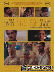 Плыви, рыбка, плыви / Swim Little Fish Swim