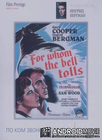 По ком звонит колокол / For Whom the Bell Tolls