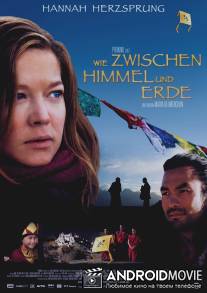 Побег из Тибета / Wie zwischen Himmel und Erde