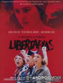 Поборницы свободы / Libertarias