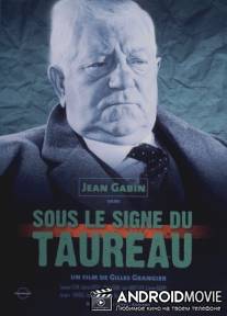 Под знаком быка / Sous le signe du taureau