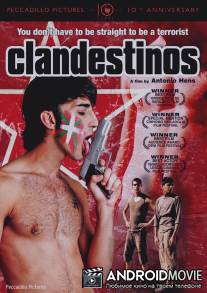 Подпольщики / Clandestinos