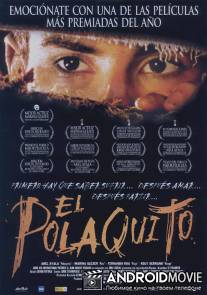 Полячок / Polaquito, El