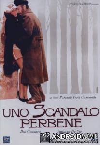 Порядочный скандал / Uno scandalo perbene
