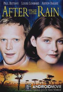 После дождя / After the Rain