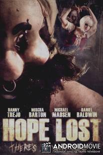 Потеря надежды / Hope Lost