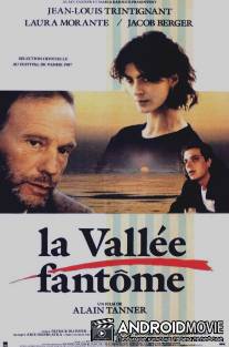 Призрачная долина / La vallee fantome