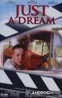 Просто мечта / Just a Dream