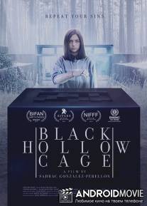 Пустая чёрная клетка / Black Hollow Cage