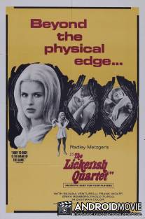 Распутный квартет / Lickerish Quartet, The