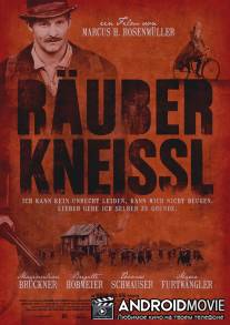 Разбойник Кнайсль / Rauber Knei?l