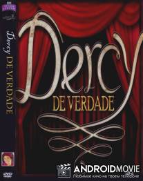 Реальная Дерси / Dercy de Verdade
