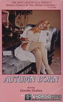 Рождение Осени / Autumn Born