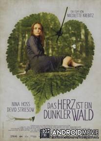 Сердце - это тёмный лес / Das Herz ist ein dunkler Wald