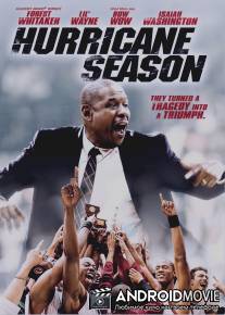 Сезон ураганов / Hurricane Season