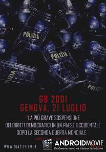 Школа «Диаз» / Diaz: Don't Clean Up This Blood