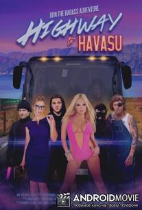 Шоссе на озеро Хавасу / Highway to Havasu