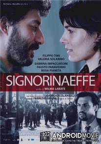 Синьорина Эф / Signorina Effe