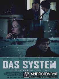 Система / Das System - Alles verstehen hei?t alles verzeihen