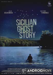 Сицилийская история призраков / Sicilian Ghost Story