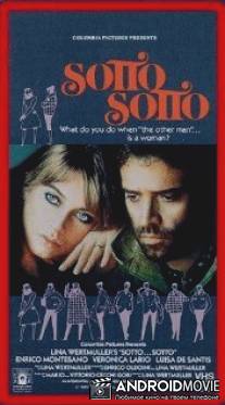 Сотто, Сотто / Sotto... sotto... strapazzato da anomala passione