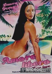 Свободная любовь / Amore libero - Free Love