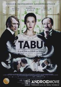 Табу. Душе не место на Земле / Tabu - Es ist die Seele ein Fremdes auf Erden