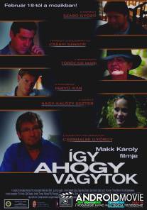 Так, как мы есть / Igy, ahogy vagytok