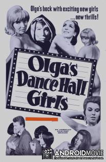 Танцовщицы Ольги / Olga's Dance Hall Girls