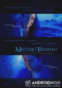 Тайна Тринидада / El misterio del Trinidad