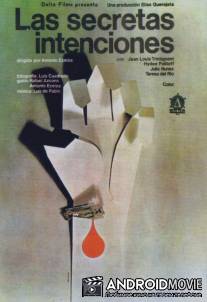 Тайные намерения / Las secretas intenciones