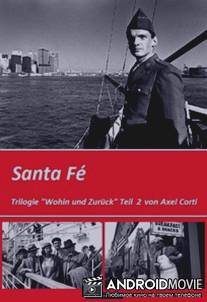 Туда и обратно - Санта Фе / Wohin und zuruck - Teil 2: Santa Fe