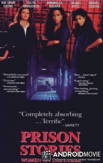 Тюремные истории: Женщины за решёткой / Prison Stories: Women on the Inside