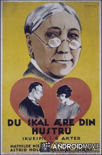 Уважай свою жену / Du skal ?re din hustru