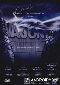 Вайонт - безумие людей / Vajont - La diga del disonore