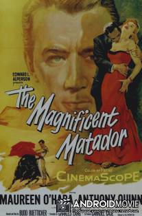 Великолепный матадор / The Magnificent Matador