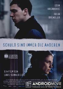 Во всём всегда виноваты другие / Schuld sind immer die Anderen