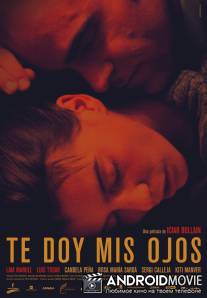 Возьми мои глаза / Te doy mis ojos
